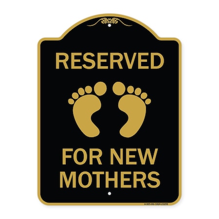 Pink Reserved Parking For New Mothers, Black & Gold Aluminum Architectural Sign